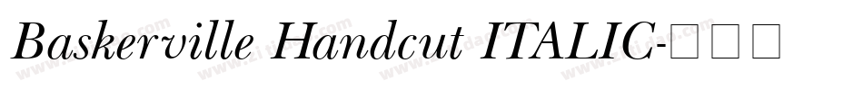 Baskerville Handcut ITALIC字体转换